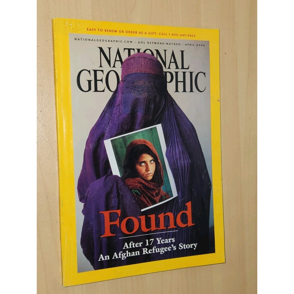 NATIONAL GEOGRAPHIC MAGAZINE 4/2002-FOUND: AFTER 17 YEARS AFGHAN REFUGEE'S STORY